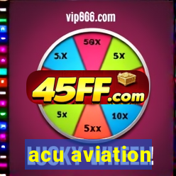 acu aviation